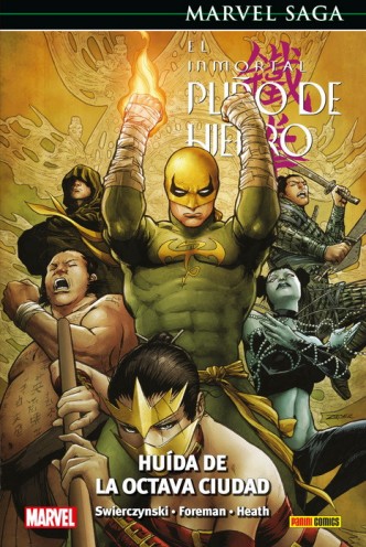 El Inmortal Puño de Hierro 05: Huida de la Octava Ciudad (Marvel Saga)