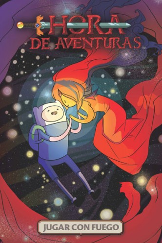 Cómic - HORA DE AVENTURAS: JUGAR CON FUEGO