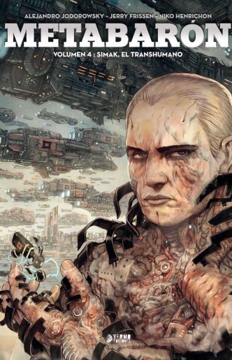 Metabaron 04: Simak, el transhumano