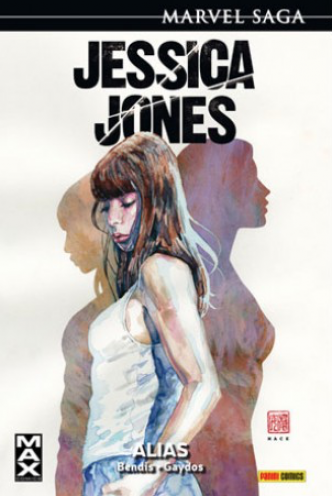 JESSICA JONES 01: ALIAS (Marvel Saga 01)