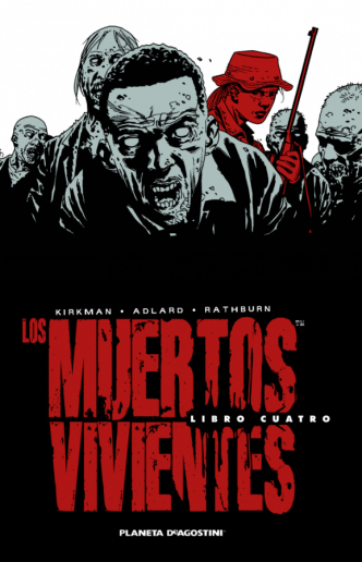 Los muertos vivientes (Edición integral) nº 04