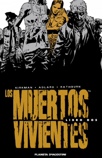 Los muertos vivientes (Edición integral) nº 02