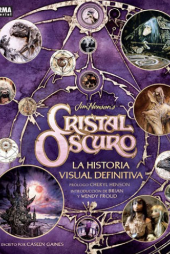 CRISTAL OSCURO: LA HISTORIA VISUAL DEFINITIVA