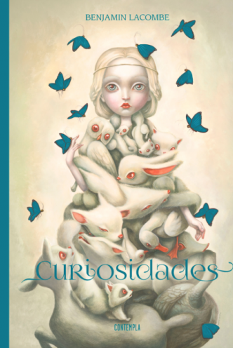 Curiosidades. Benjamin Lacombe Artbook