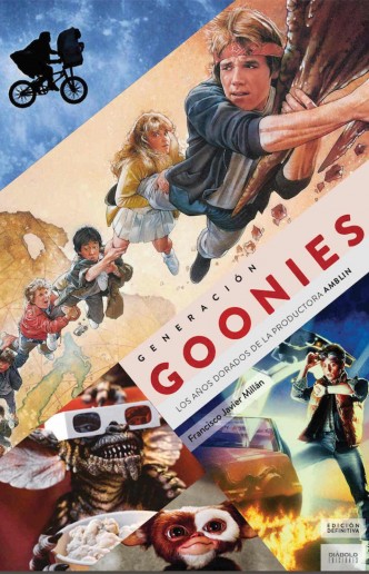 Generación Goonies. Edición Definitiva