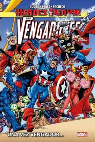 Los Vengadores 01. Una vez Vengador