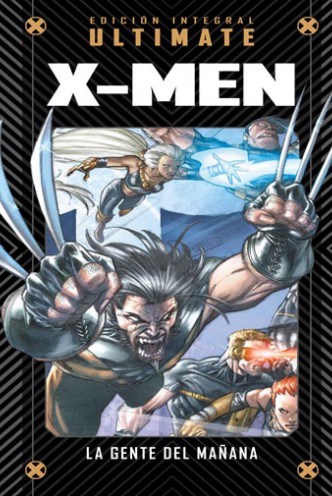 Marvel Edición Integral Ultimate 02 X-Men