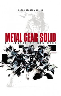 Metal Gear Solid: El Legado de Big Boss