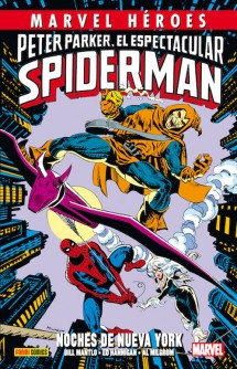 MARVEL HÉROES 52 Peter Parker, El Espectacular Spiderman: Noches de Nueva York