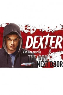 DEXTER Poster Boy next door (98x68)