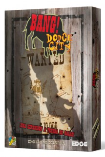 Bang!: Dodge City