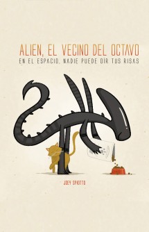 Alien, el vecino del octavo (en el espacio nadie puede oír tus risas)