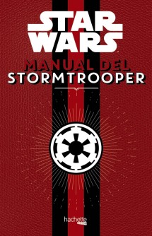 Star Wars. Manual del Stormtrooper