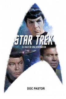 Star Trek. El viaje de una generación