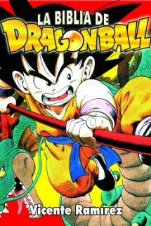 La Biblia de Dragon Ball