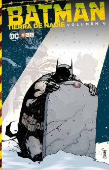 Batman: Tierra de nadie vol. 06