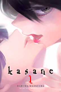 Kasane Vol. 1