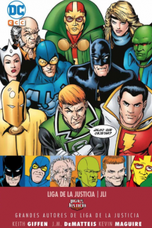 Grandes autores de la Liga de la Justicia: Keith Giffen, J.M. Dematteis y Kevin Maguire - JLI