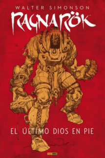 RAGNARÖK (Walter Simonson) Nº 01: El último Dios en pie