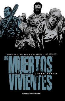 Los muertos vivientes (Edición integral) nº 05