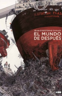 El resto del mundo núm. 02 - El mundo de después