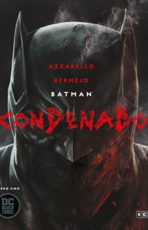 Batman: Condenado – Libro uno