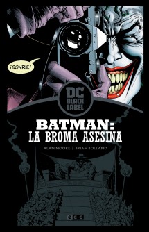 Batman: La Broma Asesina - Edición DC Black Label