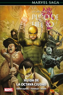 El Inmortal Puño de Hierro 05: Huida de la Octava Ciudad (Marvel Saga)
