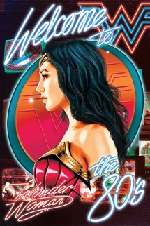 Poster Wonder Woman 1984 Welcome to the 80s