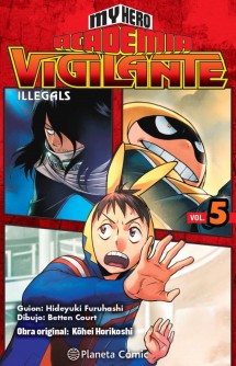 My Hero Academia Vigilante Illegals tomo nº 05