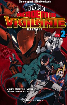 My Hero Academia Vigilante Illegals tomo nº 02