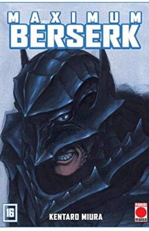 Berserk Maximum 16