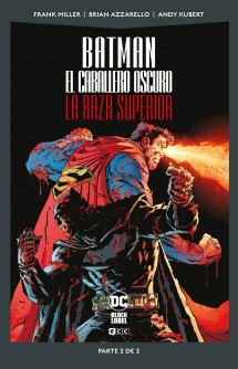 Batman El Caballero Oscuro: La Raza Superior 2