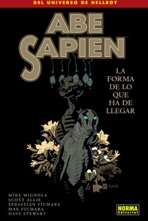 ABE SAPIEN 4. LA FORMA DE LO QUE HA DE LLEGAR